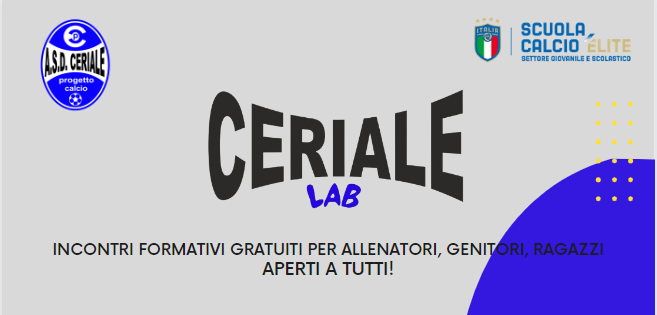 Nasce CerialeLab, il laboratorio formativo targato Ceriale Progetto Calcio. Il primo appuntamento il 9 Gennaio.