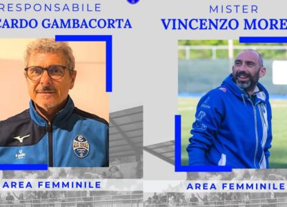 Area Femminile: Gambacorta responsabile, Moreno mister